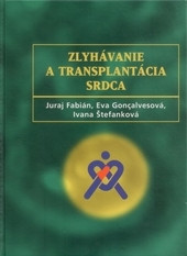 Zlyhávanie a transplantácia srdca