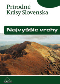 Prírodné krásy Slovenska - Najvyššie vrchy