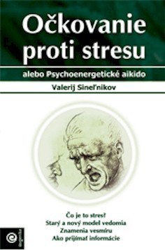 Očkovanie proti stresu Očkovanie proti stresu