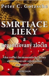 Smrtiace lieky a organizovaný zločin