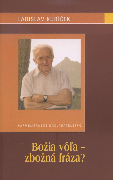 Božia vôľa - zbožná fráza Božia vôľa - zbožná fráza