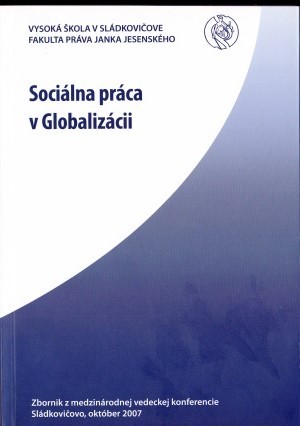 Sociálna práca v globalizácii Sociálna práca v globalizácii