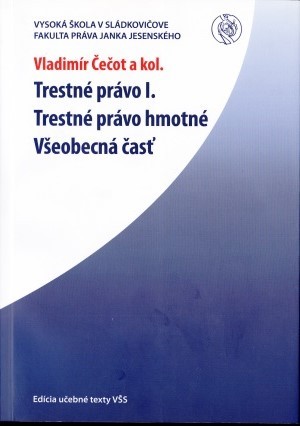 Trestné právo I. Trestné právo I.