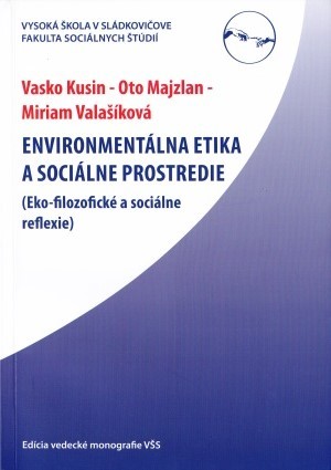 Enviromentálna etika a sociálne  prostredie