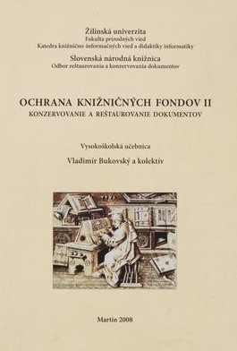 Ochrana knižničných fondov II Ochrana knižničných fondov II