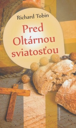 Pred Oltárnou sviatosťou Pred Oltárnou sviatosťou