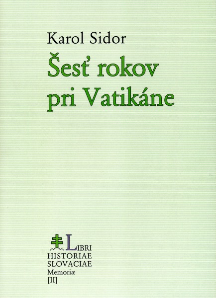 Šesť rokov pri Vatikáne
