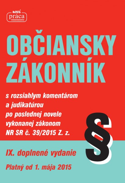 Občiansky zákonník 2015 Občiansky zákonník 2015