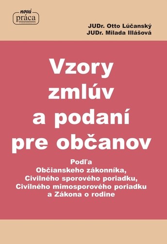 Vzory zmlúv a podaní pre občanov, 5. vydanie Vzory zmlúv a podaní pre občanov, 5. vydanie