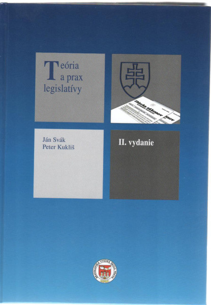 Teória a prax legislatívy, 2.vydanie