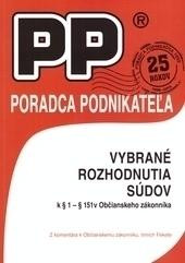 Vybrané rozhodnutia súdov Vybrané rozhodnutia súdov