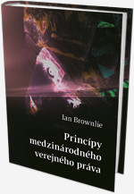 Princípy medzinárodného práva verejného Princípy medzinárodného práva verejného