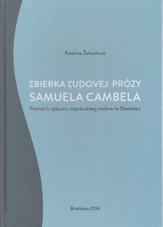 Zbierka ľudovej prózy Samuela Cambela