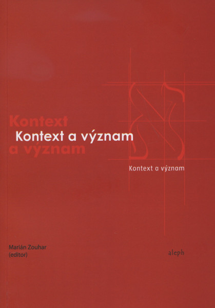 Kontext a význam Kontext a význam