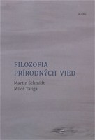 Filozofia prírodných vied Filozofia prírodných vied
