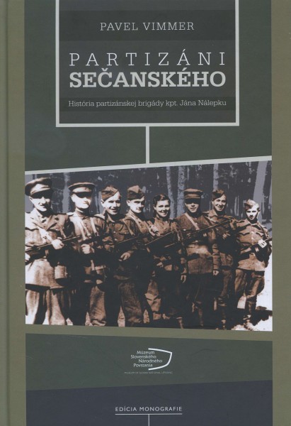 Partizáni Sečanského Partizáni Sečanského