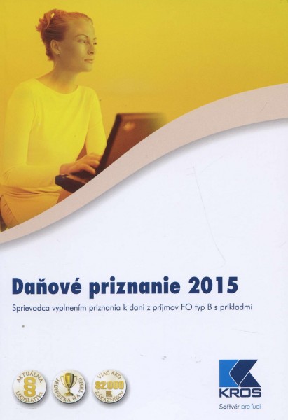Daňové priznanie 2015 Daňové priznanie 2015