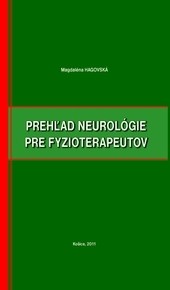 Prehľad neurológie pre fyzioterapeutov
