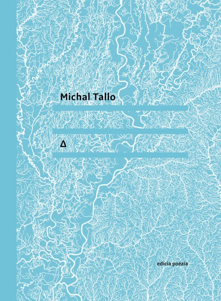 Michal Tallo: Delta Michal Tallo: Delta