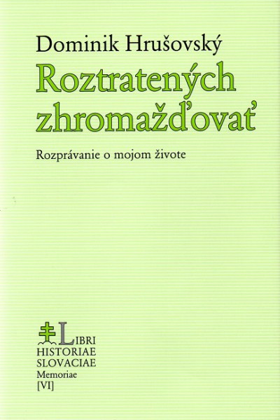 Roztratených zhromažďovať
