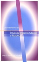 Človek ako priesečník ľudskosti a duchovnosti Človek ako priesečník ľudskosti a duchovnosti