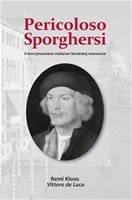 Pericoloso Sporghersi Pericoloso Sporghersi