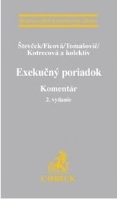 Exekučný poriadok. 2. vydanie. Komentár Exekučný poriadok. 2. vydanie. Komentár