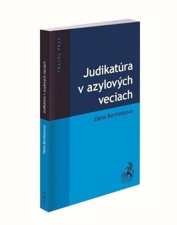 Judikatúra v azylových veciach Judikatúra v azylových veciach