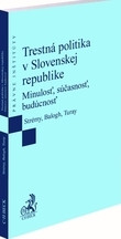 Trestná politika v Slovenskej republike