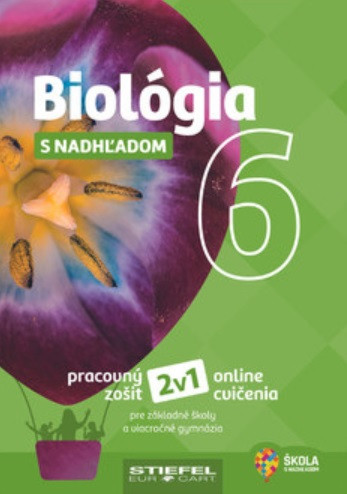 Biológia s nadhľadom 6 Biológia s nadhľadom 6