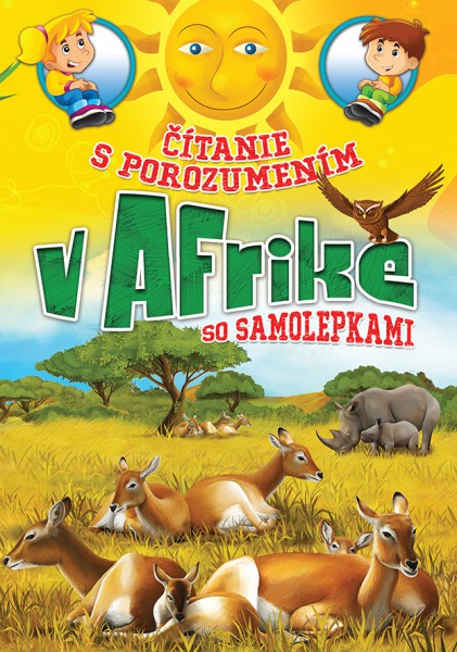 Čítanie s porozumením - V Afrike Čítanie s porozumením - V Afrike