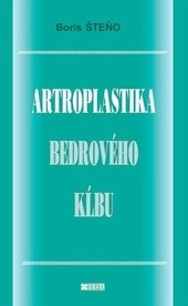 Artroplastika bedrového kĺbu Artroplastika bedrového kĺbu