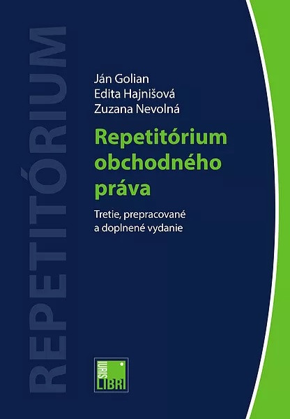 Repetitórium obchodného práva (Tretie, prepracované a doplnené vydanie)