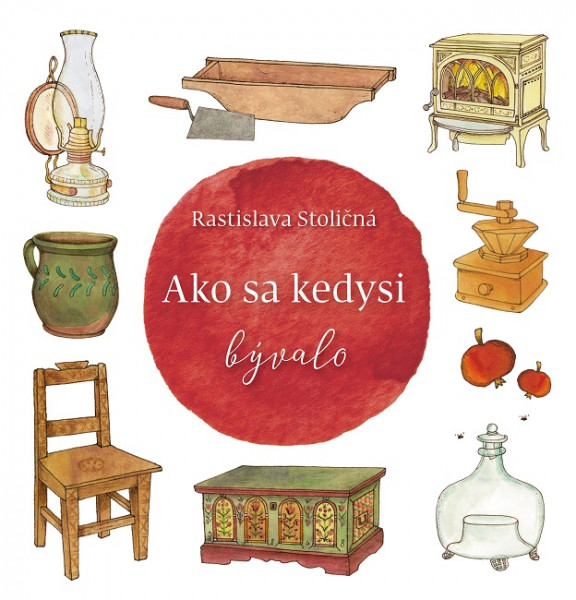 Ako sa kedysi bývalo Ako sa kedysi bývalo
