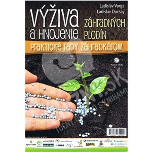 Výživa a hnojenie záhradných plodín