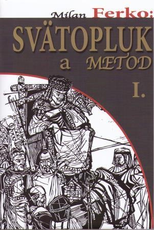 Svätopluk a Metod I.