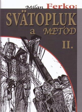 Svätopluk a Metod  II.
