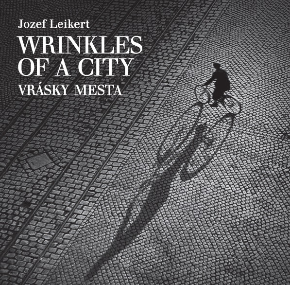 Vrásky mesta / Wrinkles of a city / Die Falten einer Stadt Vrásky mesta / Wrinkles of a city / Die Falten einer Stadt