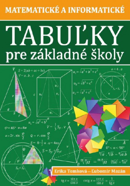 Matematické a informatické tabuľky pre základné školy