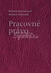 Pracovné právo, 3. prepracované vydanie Pracovné právo, 3. prepracované vydanie