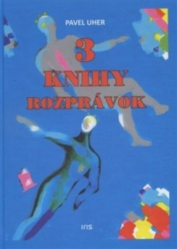 3 Knihy rozprávok 3 Knihy rozprávok