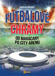 Futbalové chrámy Futbalové chrámy