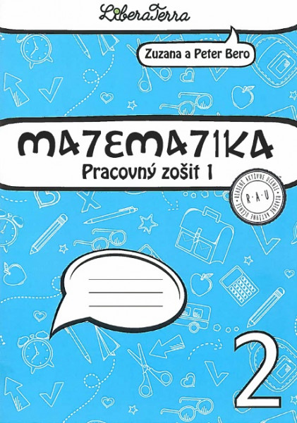 Matematika 2 pre 2. ročník ZŠ, pracovný zošit - 1. časť