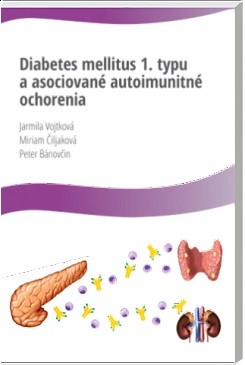Diabetes Mellitus 1.typu a asociované autoimunitné ochorenia Diabetes Mellitus 1.typu a asociované autoimunitné ochorenia