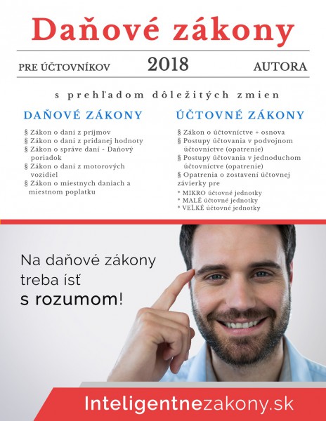 Daňové zákony 2018 pre účtovníkov Daňové zákony 2018 pre účtovníkov