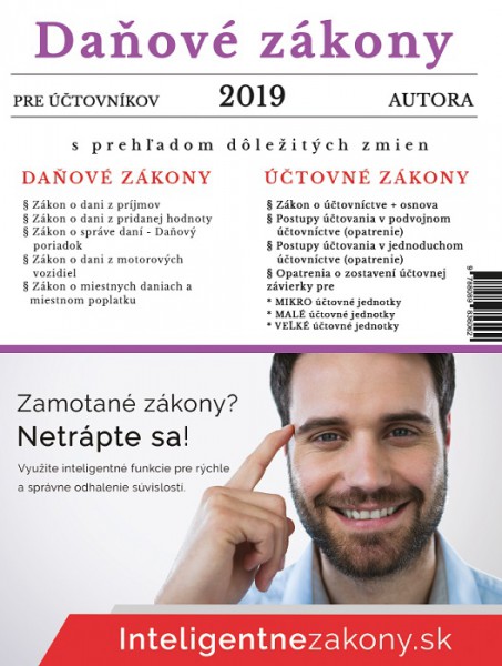 Daňové zákony 2019 pre účtovníkov Daňové zákony 2019 pre účtovníkov