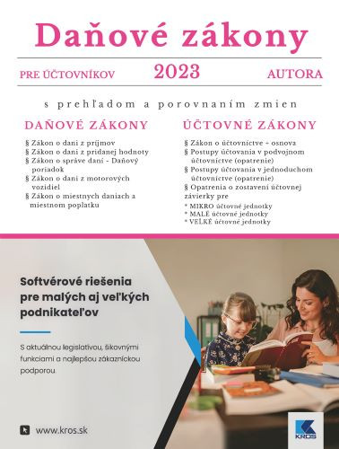 Daňové zákony 2023 pre účtovníkov Daňové zákony 2023 pre účtovníkov