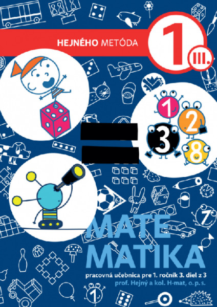 Matematika - pracovná učebnica pre 1. ročník, 3. diel Matematika - pracovná učebnica pre 1. ročník, 3. diel