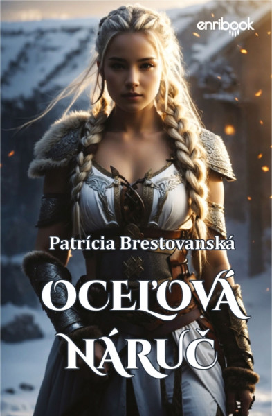 Oceľová náruč Oceľová náruč