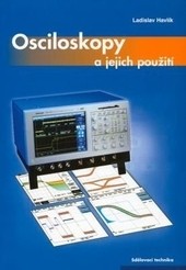Osciloskopy a jejich použití